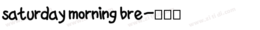 saturday morning bre字体转换